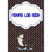 Fishing Log Journal: Offers The Ultimate Fishing Log Book Size 7x10 Inches - Complete - Prompts # Stories Cover Glossy 110 Pages Fast Print