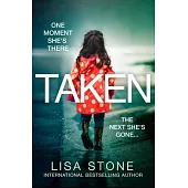 Taken