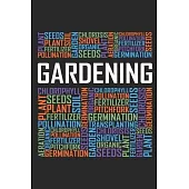 Gardening Words: 6x9 Ruled Notebook, Journal, Daily Diary, Organizer, Planner