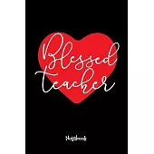 Blessed my Teacher Journal Black Cover: Teaching Assistant Notebook,6x9 DOT GRID Paper 120 Pages, Teacher Gifts Notebooks & Journals, Great for Teache