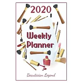 2020 Weekly Planner Beautician Legend: For Men And Women With To Do List, Goals, Appointments, And Priorities For The New Year