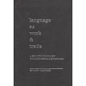 Language as Work and Trade: A Semiotic Homology for Linguistics and Economics