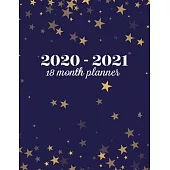 18 Month Planner 2020-2021: Weekly & Monthly Planner for July 2020 - December 2021, MONDAY - SUNDAY WEEK + To Do List Section, Includes Important