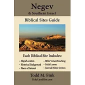 Negev & Southern Israel Biblical Sites Guide