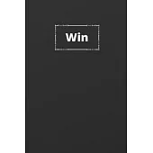 Win: Notebook, Journal, Planner, Diary - 120 Sheets of Lined Paper (Black colour), White Lines, Medium Ruled, 6