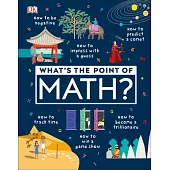 What’s the Point of Math?