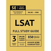 LSAT Full Study Guide: Complete Subject Review with 3 Full Practice Tests, Realistic Questions Both in the Book and Online Plus Online Flashc