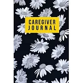 caregiving journal: self care journal for caregivers and Daily Log to express your daily challenges - keep your notes organized - A Cute N