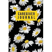 Caregiver Journal: self care journal for caregivers and Daily Log to express your daily challenges - keep your notes organized - A Cute N