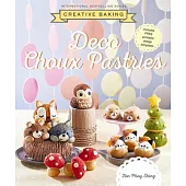 Creative Baking: Deco Choux Pastry