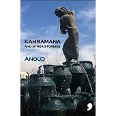 Kahramana: And Other Stories