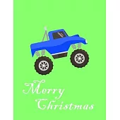 Monster Truck Notebook: Journal ( Paperback, Green Cover), Christmas Gift Monster Truck , Gag gift for new year 2020, Surprise Monster Truck R