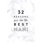 32 Reasons You Are The Best Nani: Fill In Prompted Marble Memory Book
