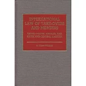 International Law of Take-Overs and Mergers: United States, Canada, and South and Central America