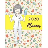 2020 Planner: Nurse Planner For 2020 Weekly, Monthly, Daily Calendar Planner Organizer Notebook For Nurses... Nursing Planner!