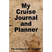 My Cruise Journal and Planner: A quality handbag sized paperback book to help plan your perfect cruise for up to 14 nights - design 2