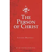 The Person of Christ