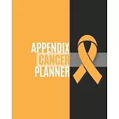 Appendix Cancer Planner: Appendix Cancer Journal Notebook (8x10), Appendix Cancer Books, Appendix Cancer Gifts, Appendix Cancer Awareness