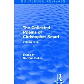 Routledge Revivals: The Collected Poems of Christopher Smart (1949): Volume One