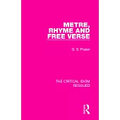 Metre, Rhyme and Free Verse