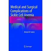 Medical and Surgical Complications of Sickle Cell Anemia