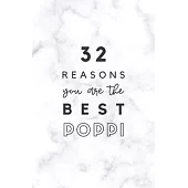 32 Reasons You Are The Best Poppi: Fill In Prompted Marble Memory Book