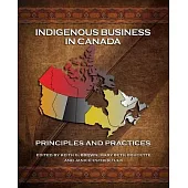 Indigenous Business in Canada: Principles and Practices