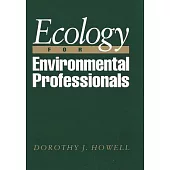 Ecology for Environmental Professionals