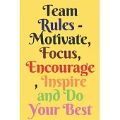 Team Rules: Team Rules Lined Notebook /Journal Gift,100 pages 6*/9*, Soft Cover, matte Cover