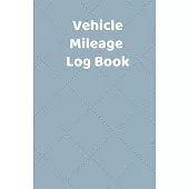 Vehicle Mileage Log for Taxes: For personal and business
