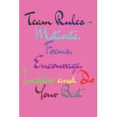 Team Rules: Team Rules Lined Notebook /Journal Gift,100 pages 6*/9*, Soft Cover, matte Cover