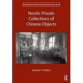 Nordic Private Collections of Chinese Objects