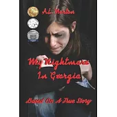 My Nightmare In Georgia (Based On A True Story)