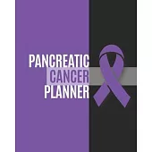 Pancreatic Cancer Planner: Yearly & Weekly Organizer, To Do Lists, Notes Pancreatic Cancer Journal Notebook (8x10), Pancreatic Cancer Books, Panc