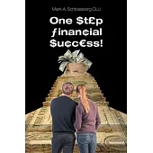 One Step Financial Success!