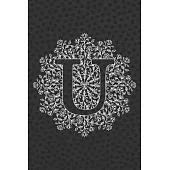 U: Journal, Notebook, Planner, Diary to Organize Your Life - Initial Monogram Letter U - Wide Ruled Line Paper - 6x9 in -