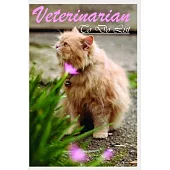 Veterinarian To Do List: A Veterinarian Planner, Journal to Record Schedule and Appointment