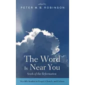 The Word Is Near You