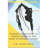 Hidden Challenges of People of Faith and How to Navigate Them