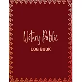 Notary Public Log Book: Notary Public Records Logbook Notarial Acts Records Events Book - Public Notary Journal To Log Notarial Acts.