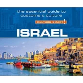 Israel - Culture Smart!: The Essential Guide to Customs & Culture