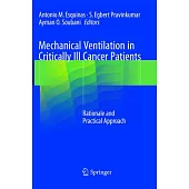 Mechanical Ventilation in Critically Ill Cancer Patients: Rationale and Practical Approach