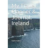 My Travel Planner & Journal: Ireland