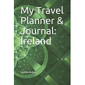 My Travel Planner & Journal: Ireland