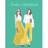 Fashion Sketchbook: The Book for Sketching Your Artistic Fashion Design Ideas. Including 2 Women Line Shapes (Silhouettes) to Help You Ske