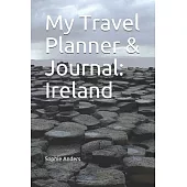 My Travel Planner & Journal: Ireland