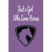 Just a Girl Who Loves Horses: horses and riding, horse racing, horses coloring, horseback librarians of kentucky, horseback riding