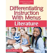 Differentiating Instruction with Menus: Literature (Grades 3-5)