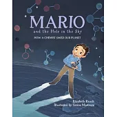 Mario and the Hole in the Sky: How a Chemist Saved Our Planet