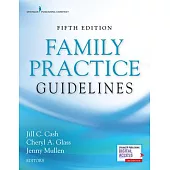 Family Practice Guidelines, Fifth Edition